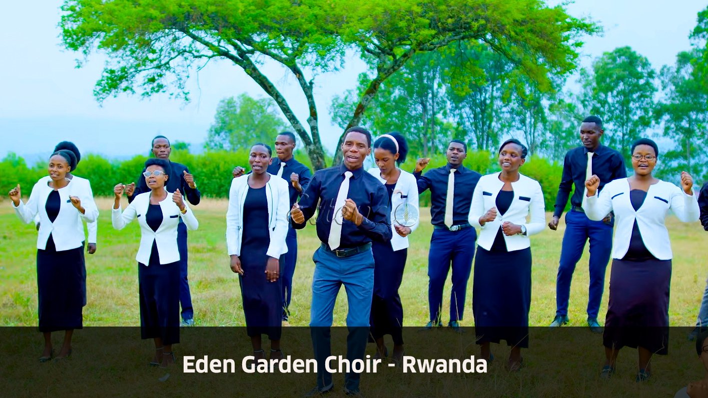 Eden Garden Family Choir Rwanda — Adventist choir